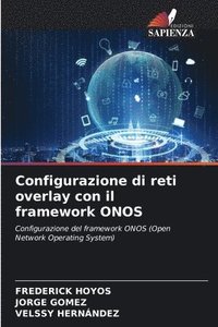 bokomslag Configurazione di reti overlay con il framework ONOS