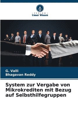 bokomslag System zur Vergabe von Mikrokrediten mit Bezug auf Selbsthilfegruppen