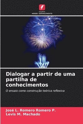 Dialogar a partir de uma partilha de conhecimentos 1