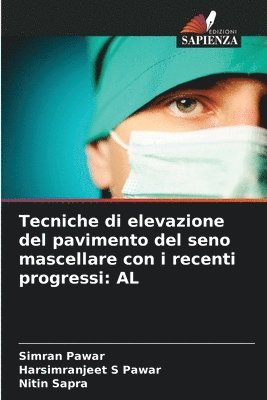 bokomslag Tecniche di elevazione del pavimento del seno mascellare con i recenti progressi