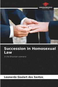 bokomslag Succession in Homosexual Law