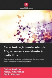 bokomslag Caracterização molecular de Staph. aureus resistente à meticilina