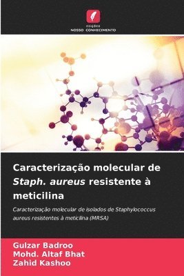 bokomslag Caracterizao molecular de Staph. aureus resistente  meticilina