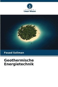bokomslag Geothermische Energietechnik