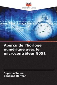 bokomslag Aperu de l'horloge numrique avec le microcontrleur 8051