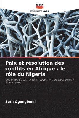 bokomslag Paix et rsolution des conflits en Afrique