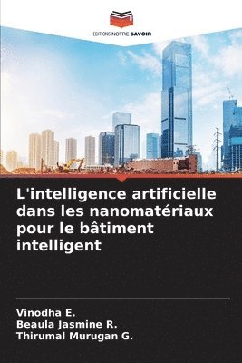 bokomslag L'intelligence artificielle dans les nanomatriaux pour le btiment intelligent