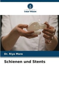 bokomslag Schienen und Stents