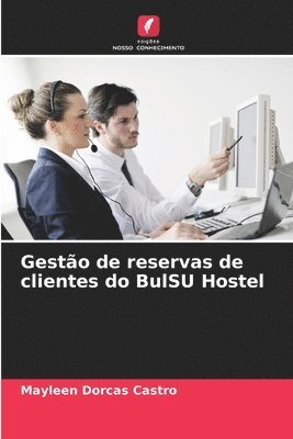 Gesto de reservas de clientes do BulSU Hostel 1