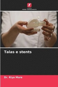 bokomslag Talas e stents