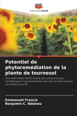 bokomslag Potentiel de phytoremdiation de la plante de tournesol