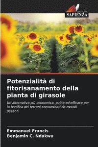 bokomslag Potenzialit di fitorisanamento della pianta di girasole