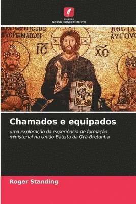 Chamados e equipados 1