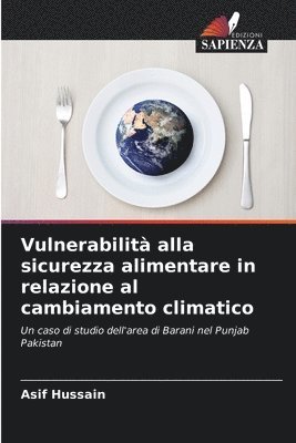 Vulnerabilit alla sicurezza alimentare in relazione al cambiamento climatico 1