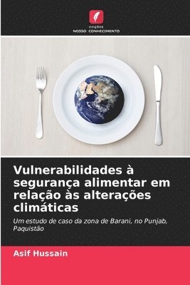 bokomslag Vulnerabilidades  segurana alimentar em relao s alteraes climticas