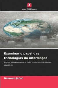 bokomslag Examinar o papel das tecnologias da informao