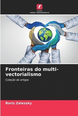 bokomslag Fronteiras do multi-vectorialismo