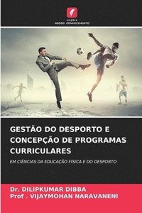 bokomslag Gesto Do Desporto E Concepo de Programas Curriculares