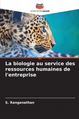 bokomslag biologie au service des ressources humaines de l'entreprise
