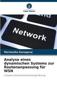 bokomslag Analyse eines dynamischen Systems zur Routenanpassung fr WSN
