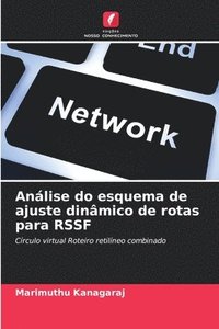 bokomslag Análise do esquema de ajuste dinâmico de rotas para RSSF