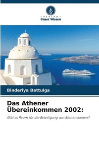 bokomslag Das Athener bereinkommen 2002
