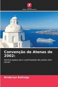 bokomslag Convenção de Atenas de 2002