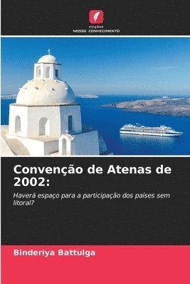 bokomslag Conveno de Atenas de 2002