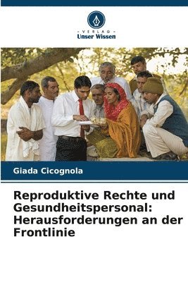 Reproduktive Rechte und Gesundheitspersonal 1