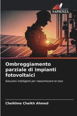 bokomslag Ombreggiamento parziale di impianti fotovoltaici