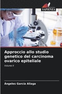 bokomslag Approccio allo studio genetico del carcinoma ovarico epiteliale