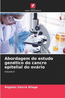 bokomslag Abordagem do estudo gentico do cancro epitelial do ovrio