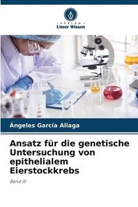 bokomslag Ansatz fr die genetische Untersuchung von epithelialem Eierstockkrebs