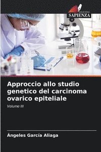bokomslag Approccio allo studio genetico del carcinoma ovarico epiteliale