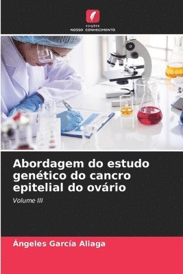 bokomslag Abordagem do estudo gentico do cancro epitelial do ovrio