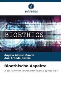 bokomslag Bioethische Aspekte