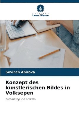 bokomslag Konzept des knstlerischen Bildes in Volksepen