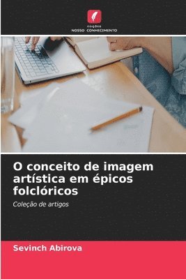 bokomslag O conceito de imagem artstica em picos folclricos