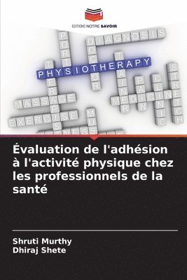 bokomslag valuation de l'adhsion  l'activit physique chez les professionnels de la sant