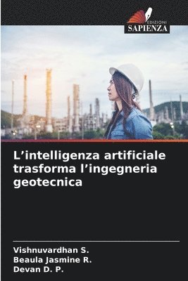 bokomslag L'intelligenza artificiale trasforma l'ingegneria geotecnica