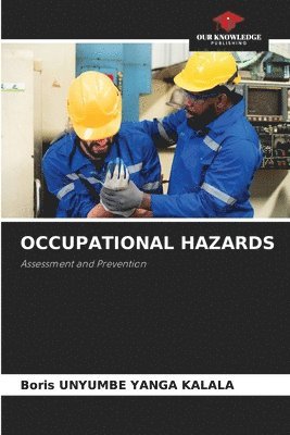 Occupational Hazards 1