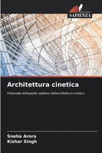 bokomslag Architettura cinetica