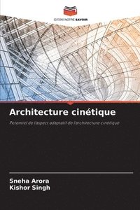 bokomslag Architecture cintique