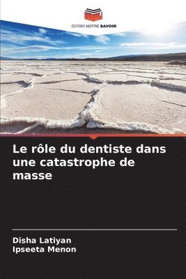 bokomslag Le rle du dentiste dans une catastrophe de masse