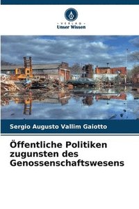 bokomslag ffentliche Politiken zugunsten des Genossenschaftswesens