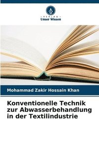 bokomslag Konventionelle Technik zur Abwasserbehandlung in der Textilindustrie