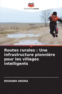 bokomslag Routes rurales: Une infrastructure pionnière pour les villages intelligents