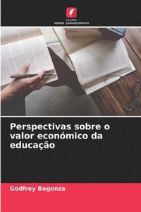 bokomslag Perspectivas sobre o valor econmico da educao