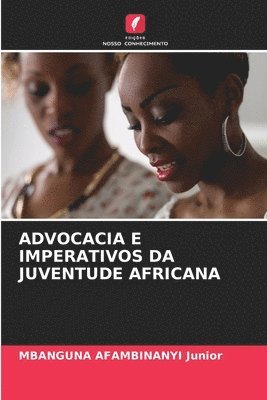 Advocacia E Imperativos Da Juventude Africana 1