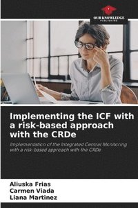 bokomslag Implementing the ICF with a risk-based approach with the CRDe